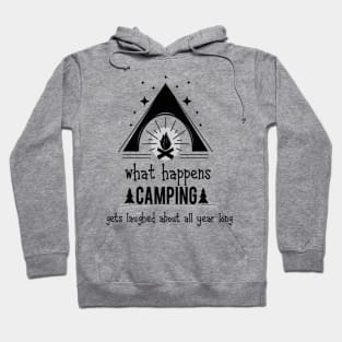 Camping Quote Humor Hoodie